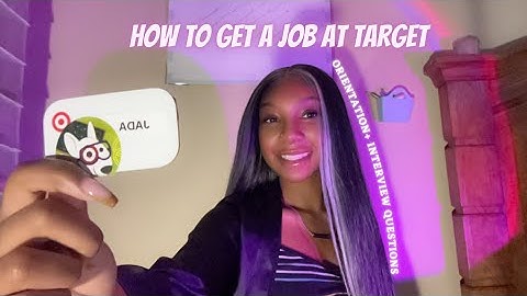 HOW TO GET A JOB AT TARGET.! + interview questions, orientation etc 💋