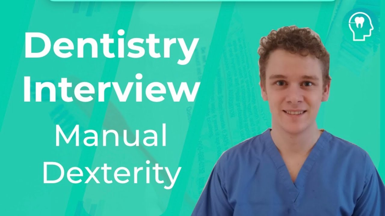 How Do Dentists Show Manual Dexterity?
