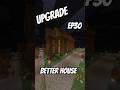 Village Upgrade-Ep30                                                            #minecraft #shorts