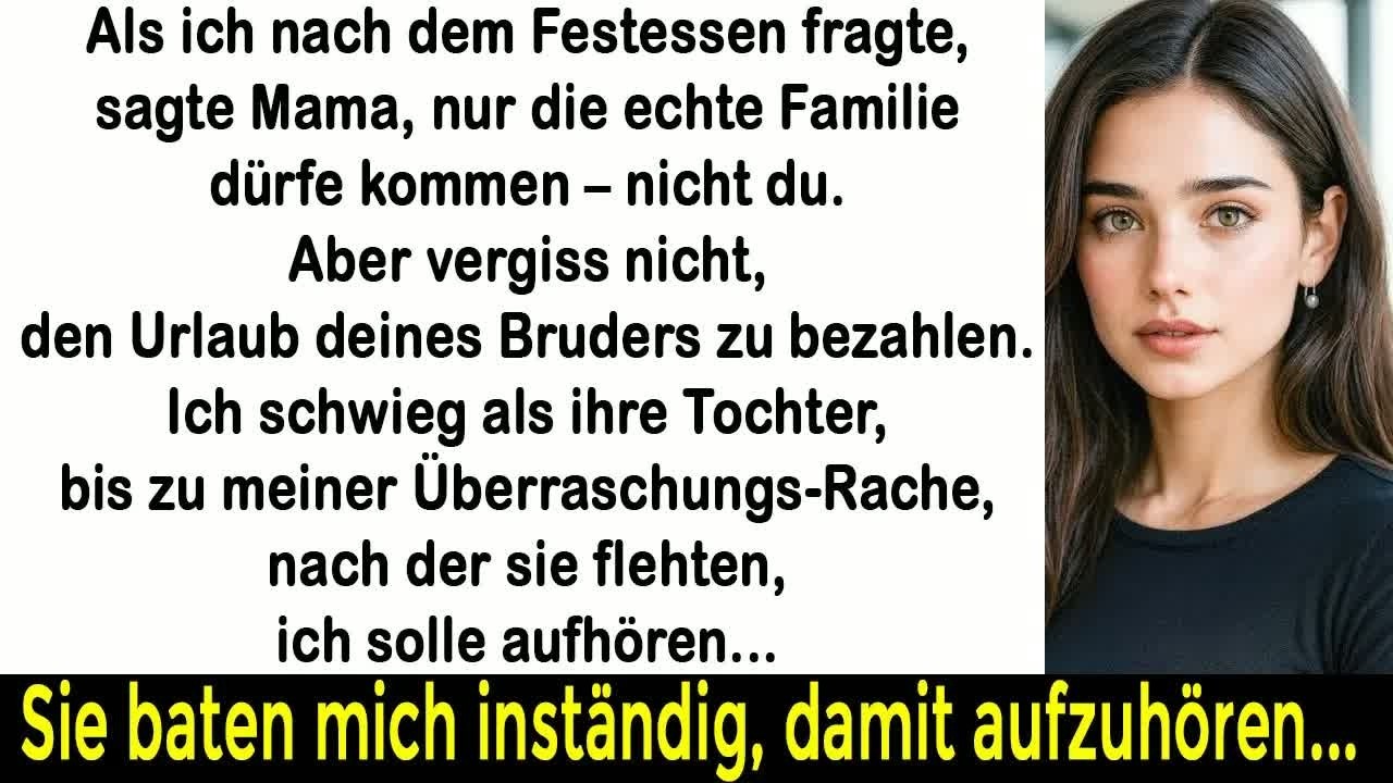 Mama sagte： „Nur Familie darf kommen “ – doch sie wollten trotzdem, dass ich bezahle