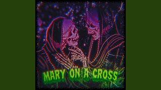 Mary on a Cross - FraSugar#03