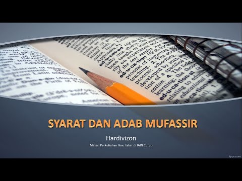 Video: Apa yang dimaksud dengan Mufassir?