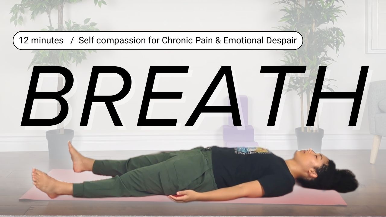 12 Min Breathwork & Meditation for Chronic Pain | Self-Compassion Practice