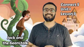 Connect 5 | شرح منهج كونكت للصف الخامس | Unit 1 Lesson 3 | Story | maths | phonics |   اسلوب مبسط