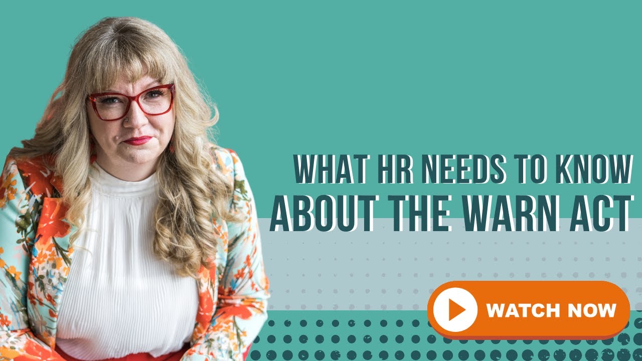 Your HR Guide to The WARN Act YouTube