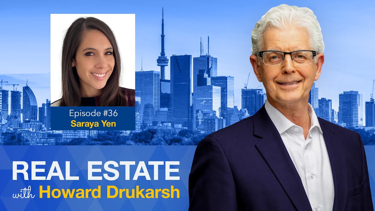 Real Estate with Howard Drukarsh featuring Saraya Yen