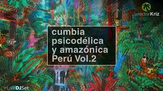 Download Lagu Cumbia Amazónica y Psicodélica Vol2 | Perú 60s/70s | DJ Set MP3 Download Lagu Cumbia Amazónica y Psicodélica Vol2 | Perú 60s/70s | DJ Set MP3