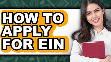 How to Apply for EIN - Step by Step