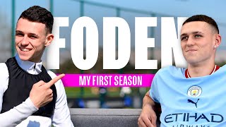 "WE WERE DETERMINED TO BE CENTURIONS" | Phil Foden: My First Season