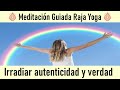 Meditación Raja Yoga: " Irradiar autenticidad y verdad" con Elisabeth Gayán