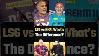 LSG और KKR में सबसे बड़ा फर्क?| Shubhankar Mishra | Bharat Arun