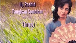 Uji Rashid - Tangisan Semalam Cover & Lirik