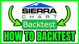 How To BACKTEST In Sierra Chart (QUICK & EASY) 2026 screenshot 1