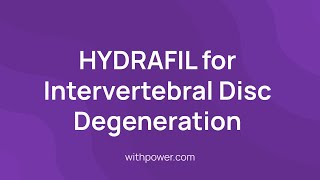New Intervertebral Disc Degeneration Clinical Trial: HYDRAFIL for Intervertebral Disc Degeneration