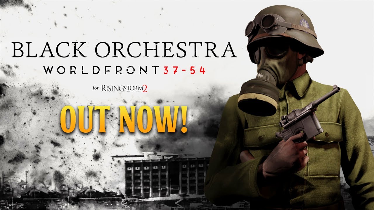 Free to Play Rising Storm 2 Black Orchestra MOD is OUT NOW!