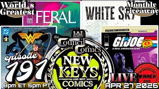 NEW KEYS &amp; HOT COMICS! LIVE Podcast ep.191 APR. 27, 2026 #comicbooks #marvel #dc 📱