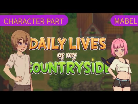 TGame | Daily Lives Of My Countryside character section v 0.2.1.1 ( Mabel )