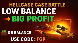 HELLCASE CASE BATTLE LOW BALANCE BIG PROFIT - HELLCASE PROMO CODE 2025