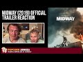 MIDWAY (2019) Official Trailer - The Popcorn Junkies FAMILY REACTION