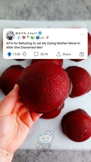 AITA for Refusing to Let My Dying Mother Move In After She Disowned Me ...