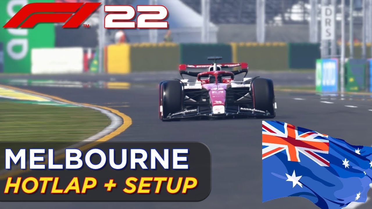 F1 22 MELBOURNE HOTLAP + SETUP (1:16.824) 