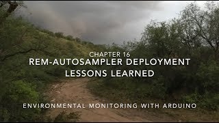 REM-Autosampler Deployment - Lessons Learned
