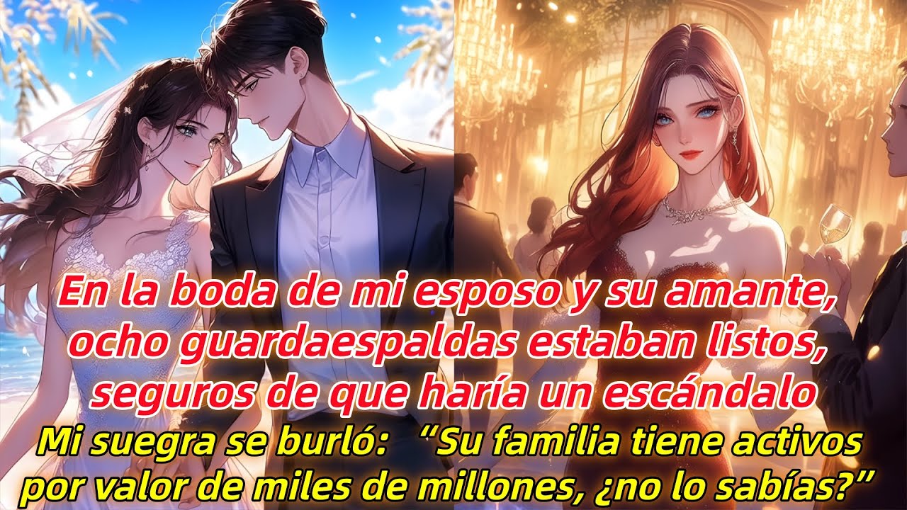 En la boda de mi esposo y su amante, ocho guardaespaldas estaban listos...