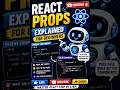 Props in React Explained for Beginners