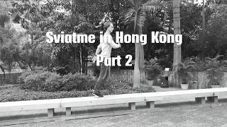 Hong Kong | Part 2 | Sviatme