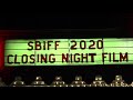 SBIFF 2020 - Closing Night B-Roll