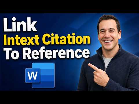 How To Link Intext Citation To Reference In Microsoft Word (Hyperlinks) [2026 Guide]
