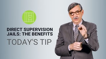 The Benefits of Direct Supervision Jails - Today