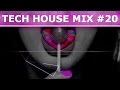 #20 Tech House Mix 2017 w/ Visuals