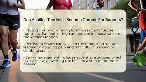 Can Achilles Tendinitis Become Chronic For Runners? - Running Beyond Limits