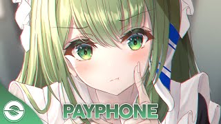 Nightcore - Payphone - (Lyrics)