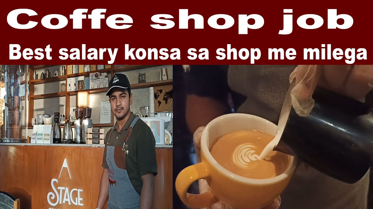 Coffee Shop Job//Best Salary job kese milega in Saudi Arabia YouTube