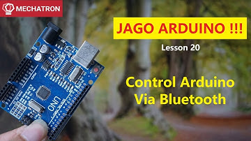 JAGO ARDUINO !!! Kendalikan Arduino dengan HP - Bluetooth - HC05 || Lesson 20