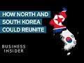 How North And South Korea Could Reunite