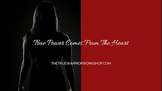 The True Warrior Workshop Teaser