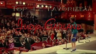 Top 12 Favorite Judy Garland Performances