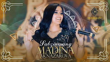 Мадина Акназарова - Сабзинаранг [Консерт 2020] / Madina Aknazarova - Sabzinarang [Consert 2020]