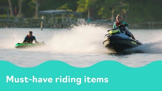 SEA-DOO HOW TO SERIES - PROPER EQUIPMENT AND GEAR #SEADOOHOWTO