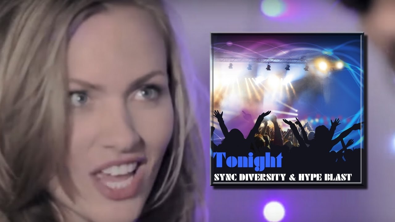 Sync Diversity & Hype Blast - Tonight (Euro mix)
