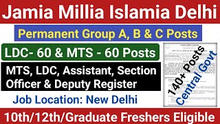 📢Jamia Millia Islamia New Delhi Permanent Vacancy 2025 Out 🔥 MTS & LDC Big Recruitment