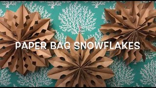 Paperbag Snowflakes Tutorial