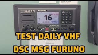 TEST DAILY MSG DSC VHF FURUNO