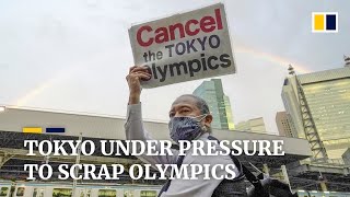 Protests grow to cancel Tokyo Olympics as Covid-19 outbreak worsens in Japan