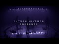 Future Islands presents: A Stream of You And Me (October 9, 2020 | 10pm EST)