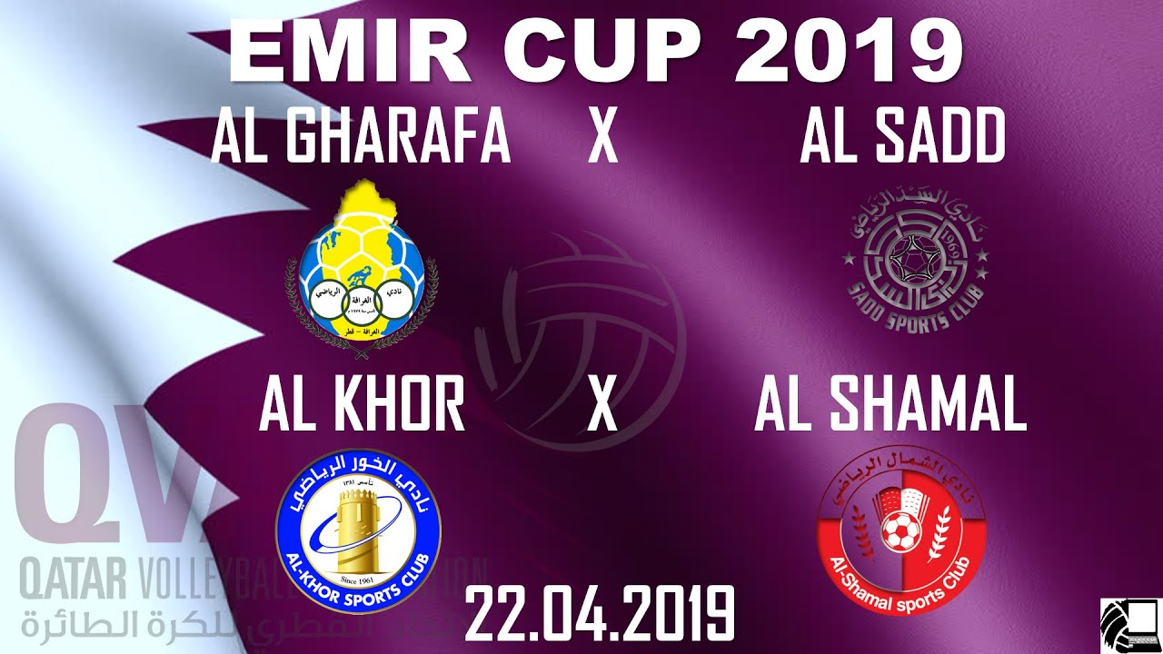 Al Gharafa X Al Sadd, Al Khor X Al Shamal EMIR CUP 2018/19 YouTube Al Gharafa X Al Sadd, Al Khor X Al Shamal EMIR CUP 2018/19 YouTube