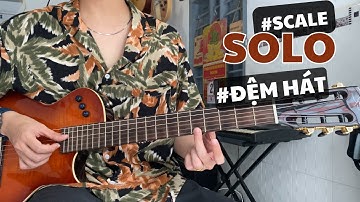 Cách nhanh nhất để áp dụng âm giai vào solo, đệm hát, intro, câu lót - Lớp học nhạc Bình Minh